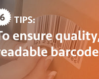 6 Tips To Ensure Quality, Readable Barcodes