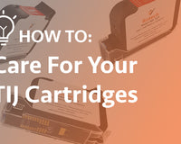 How-To: Care For Your Thermal Inkjet Cartridges